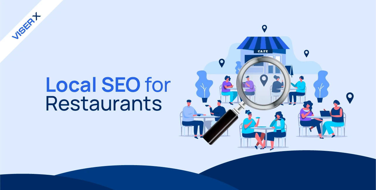 Local SEO for Restaurants: Tips to Boost Your Visibility in Search